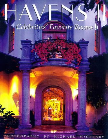 Havens II Celebrity Lifestyles, a book by Michael McCreary featuring Barbara Lazaroff among others 
